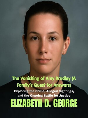 cover image of The Vanishing of Amy Bradley (A Family's Quest for Answers)